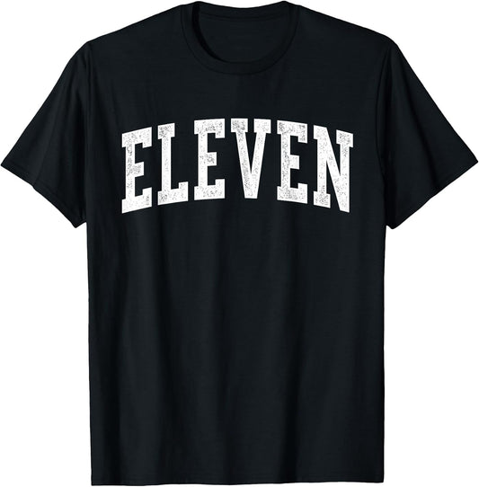 Eleven Minimalist 11th Birthday Design 11-Year-Old T-Shirt