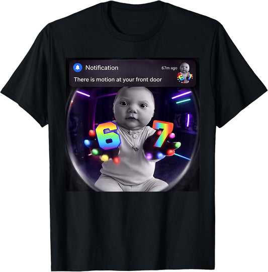 Funny Ai Baby Gloves Led 67 Motion at Your Front Door Meme T-Shirt