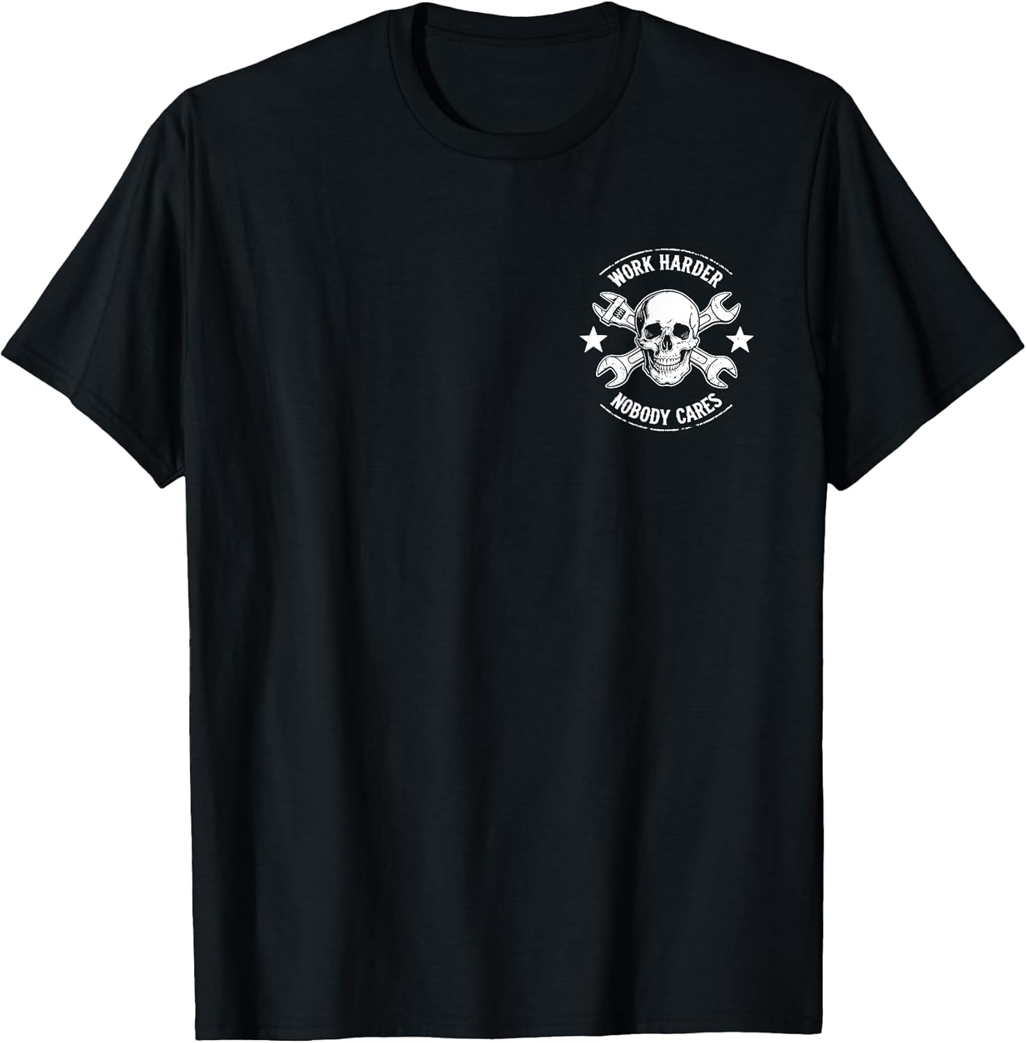 (2 Sides) Funny No One Owes You Sht Work Harder Men Jokes T-Shirt