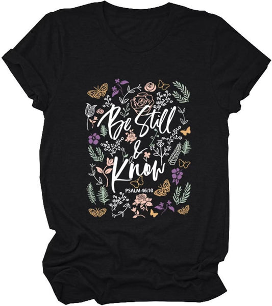 Love in Faith | Be Still Christian Shirts Christian T Shirts for Women Casual Faith Tees for Women