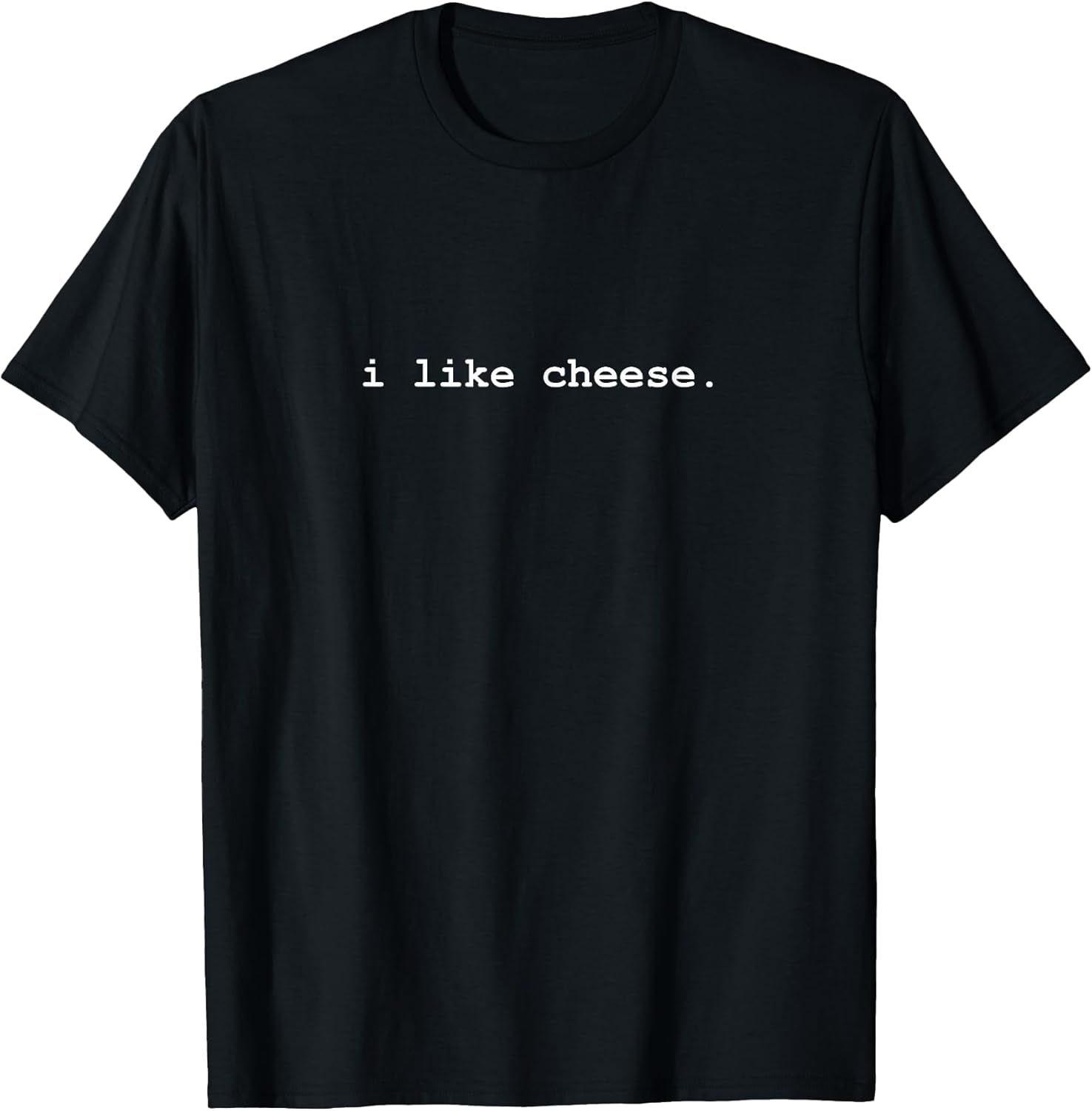 I Like Cheese Minimalist Funny T-Shirt T-Shirt