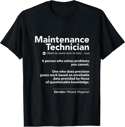 Job Definition Funny Sarcastic Maintenance Technician Wizard T-Shirt
