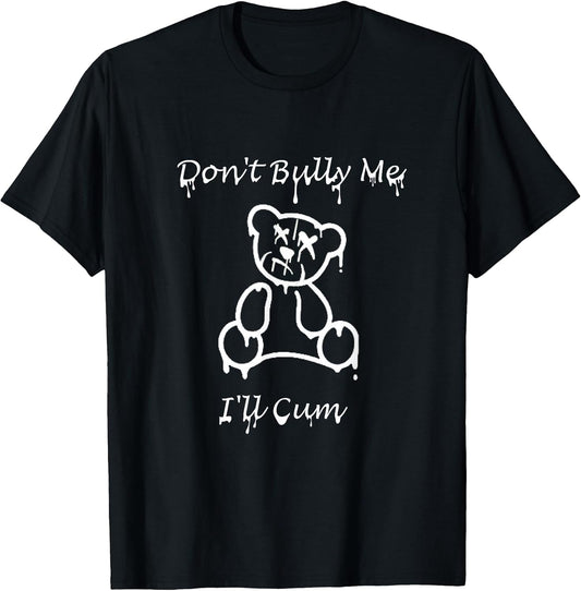 Funny sarcastic quote & teddy bear design