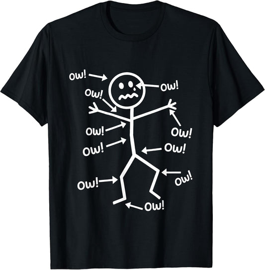Funny Ow Ow Ow Ow Saying Body Pain Character Humor Sarcastic T-Shirt