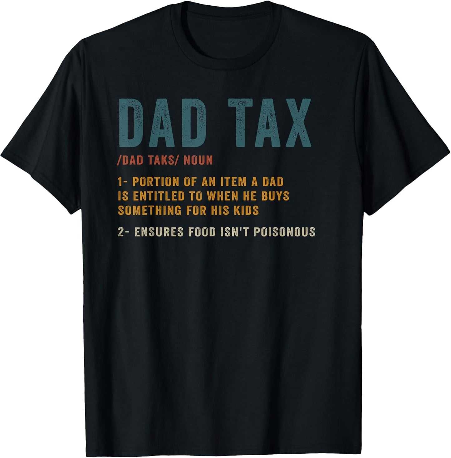 Vintage Dad Tax Definition Men Funny Father's Day T-Shirt
