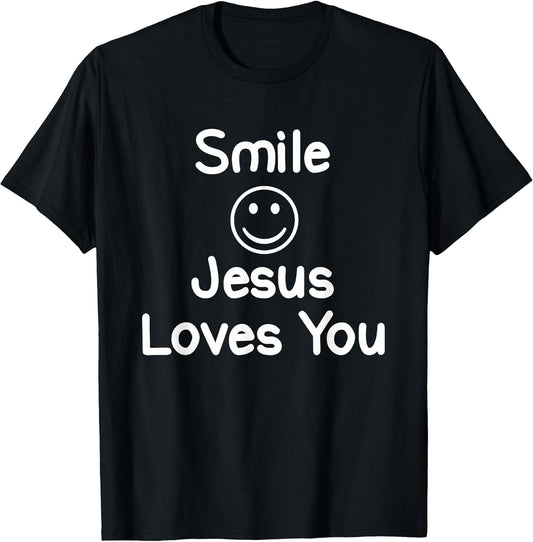 Inspirational Smile Jesus Loves You T-Shirt. Faith Tee T-Shirt