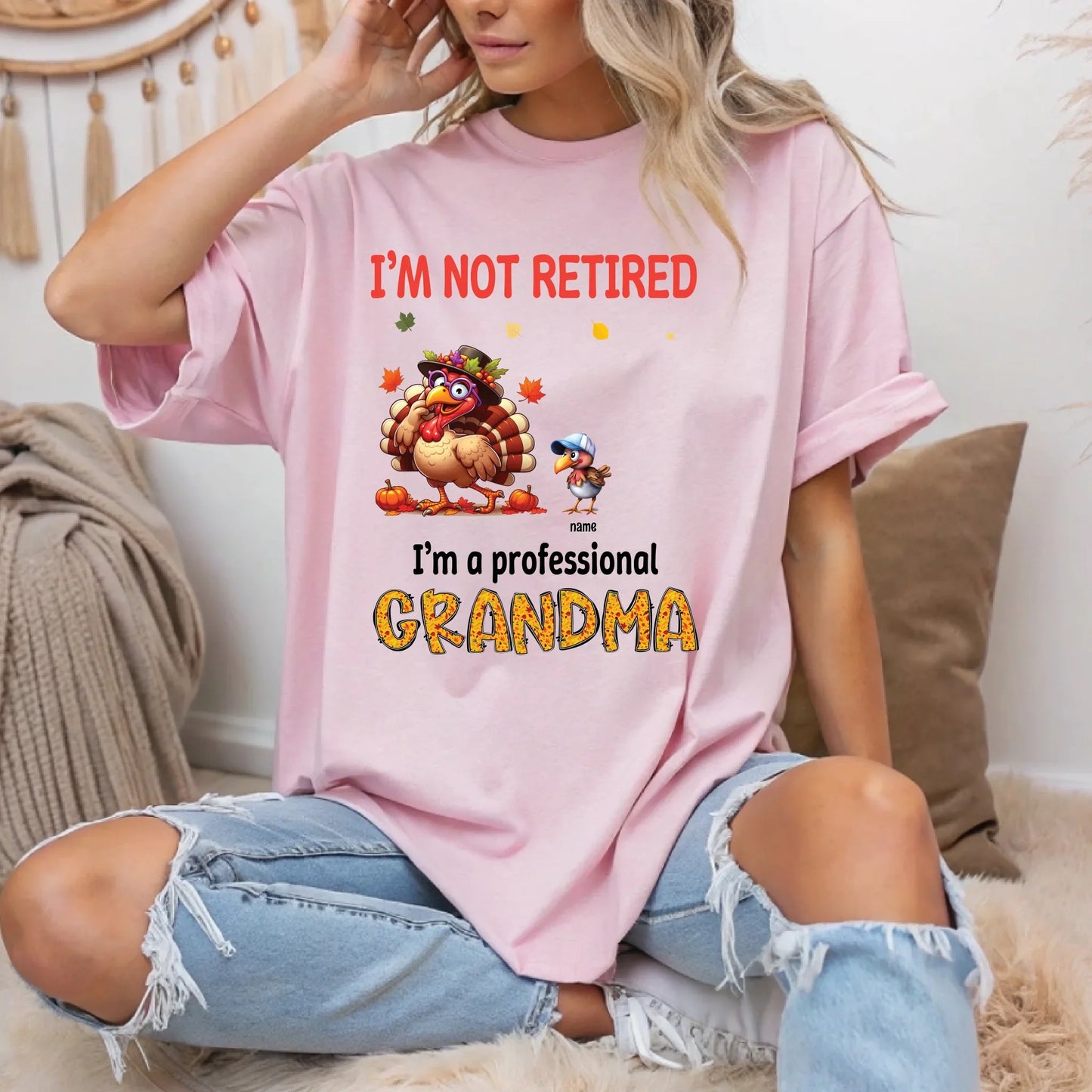 Personalized “I’m Not Retired, I’m a Professional Grandma” Thanksgiving Shirt – Custom Grandkids Names – Funny... (Image 4)