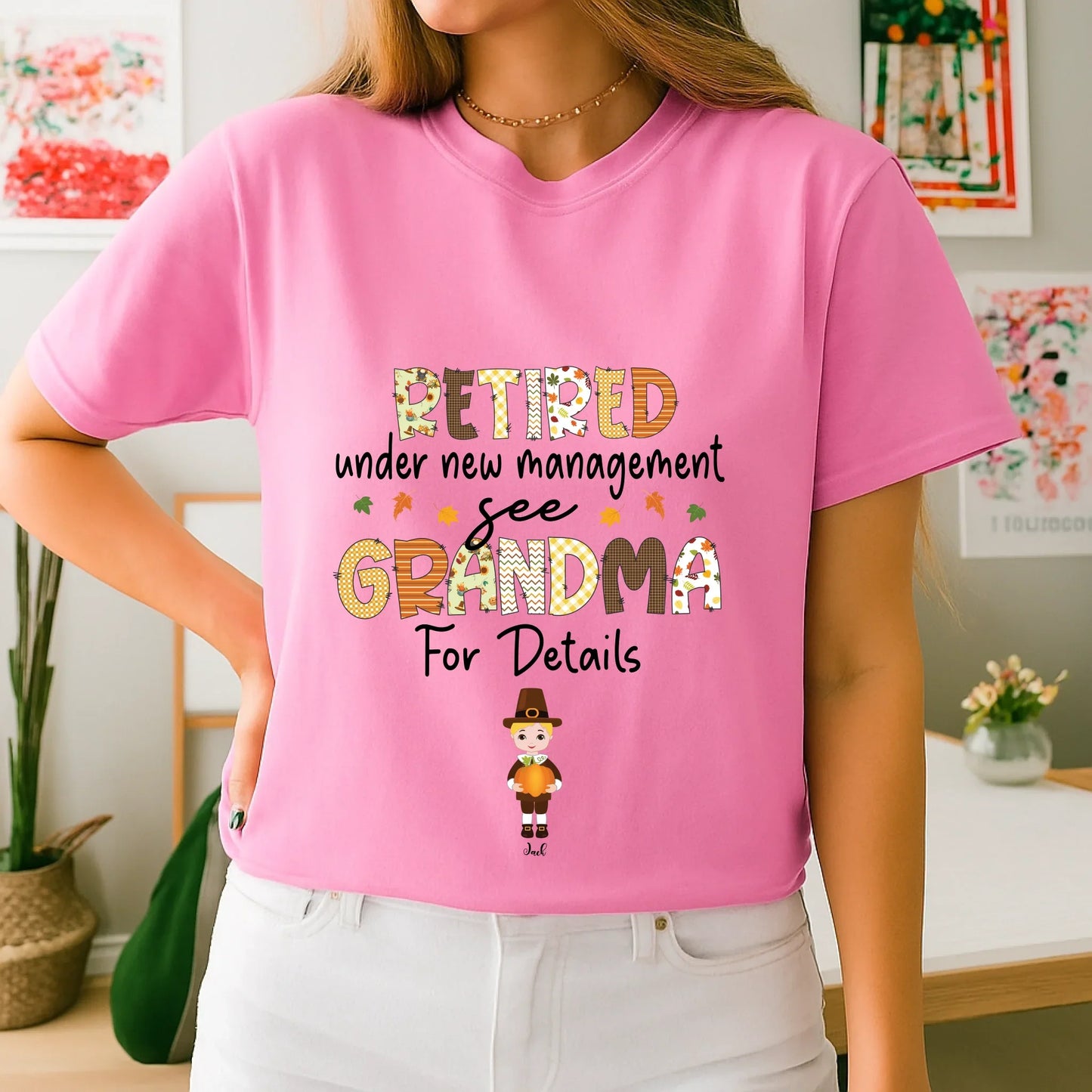 Personalized Thanksgiving Grandma Shirt – Retired Under New Management – Custom Grandkids Names & Characters... (Image 4)