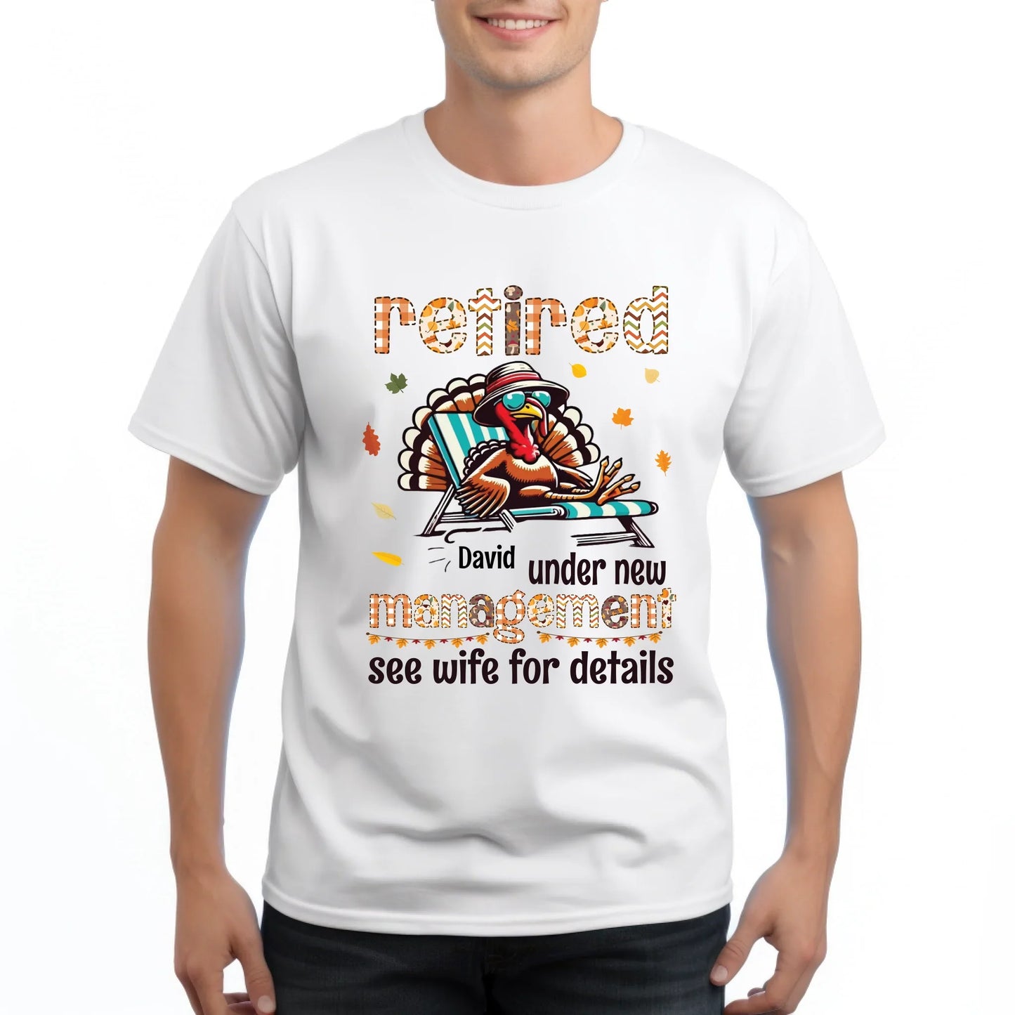 Personalized Thanksgiving Retired Shirt – Under New Management, Custom Name Hoodie, Sweatshirt | InkThreadWorks.com (Image 1)