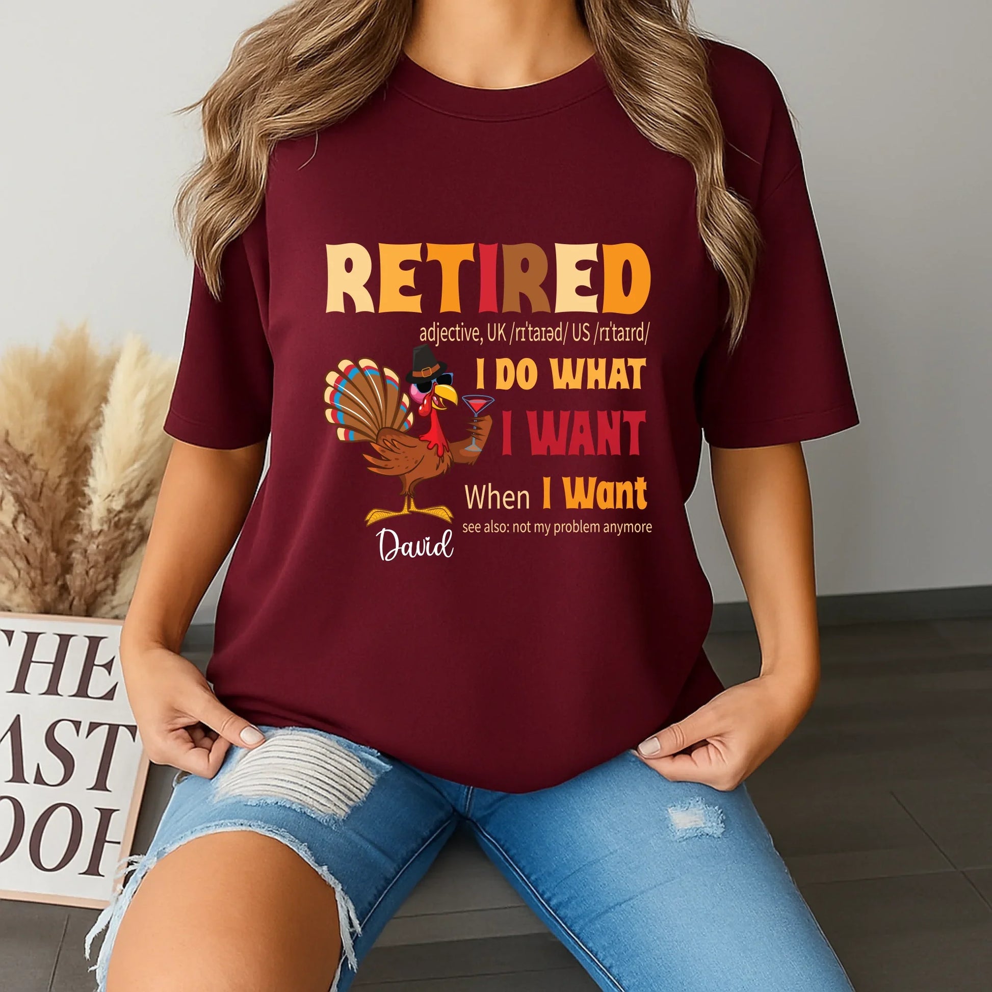 Funny Personalized Retired Thanksgiving Shirt – Custom Name Turkey Tee for Retirees Hoodie, Sweatshirt (Image 1)
