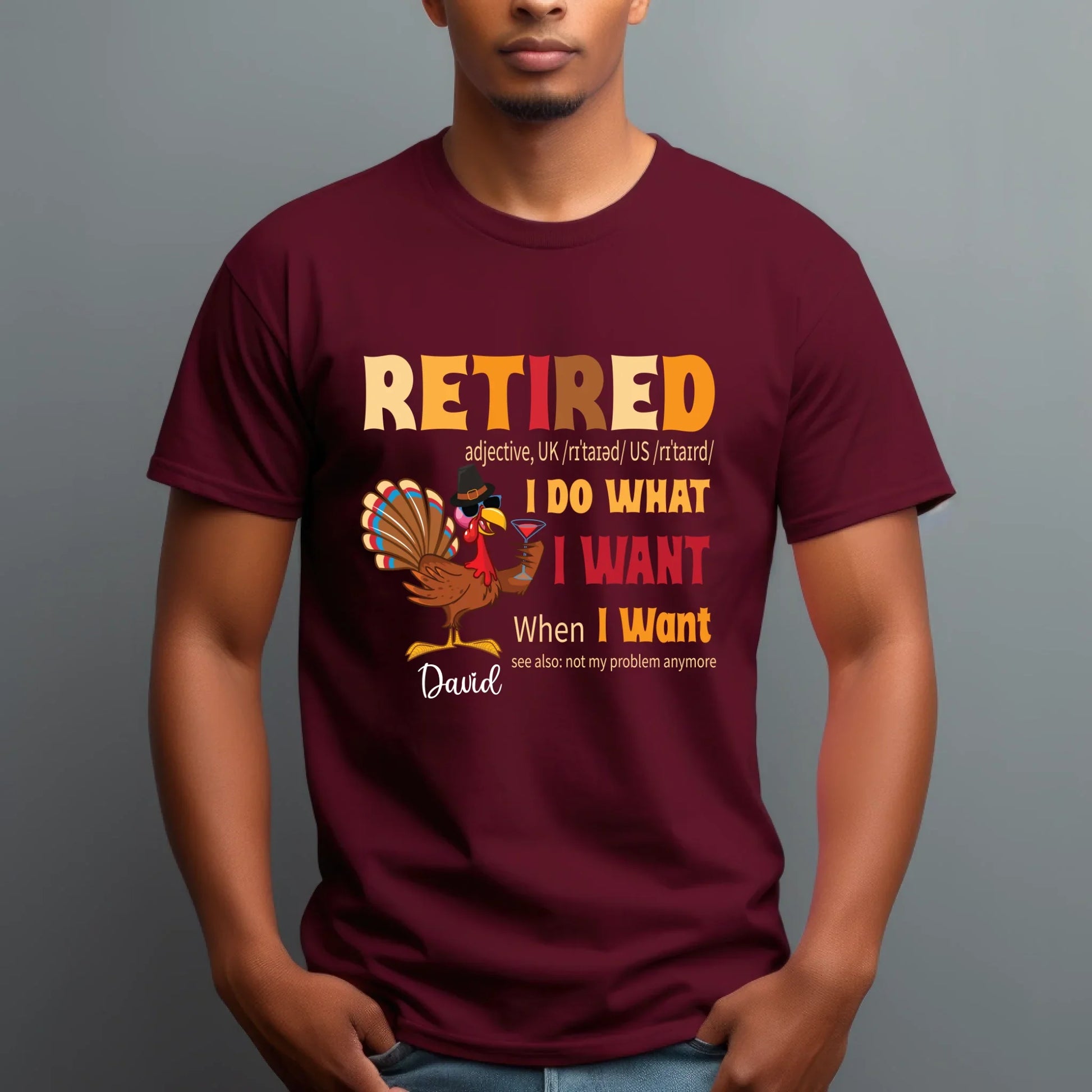 Funny Personalized Retired Thanksgiving Shirt – Custom Name Turkey Tee for Retirees Hoodie, Sweatshirt (Image 2)