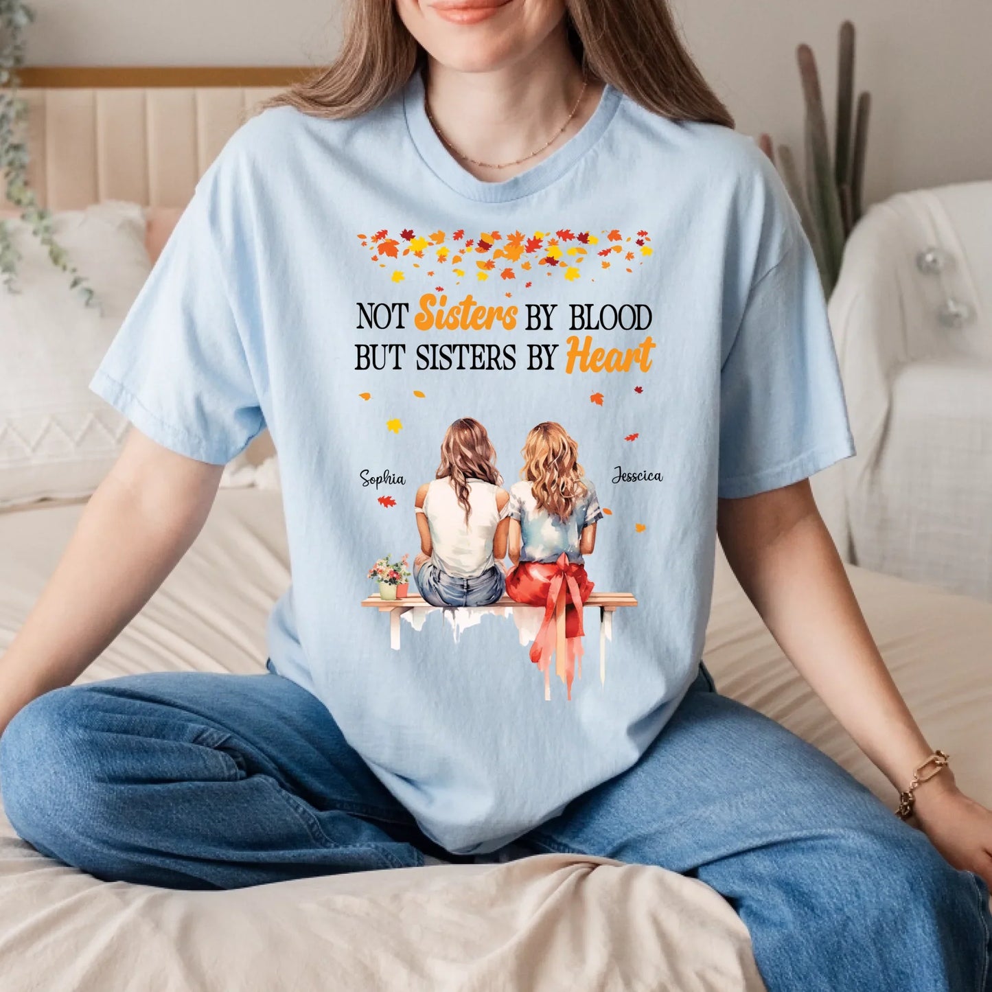Personalized Thanksgiving Shirt – Not Sisters by Blood But Sisters by Heart – Custom BFF Fall Gift with Names &... (Image 4)