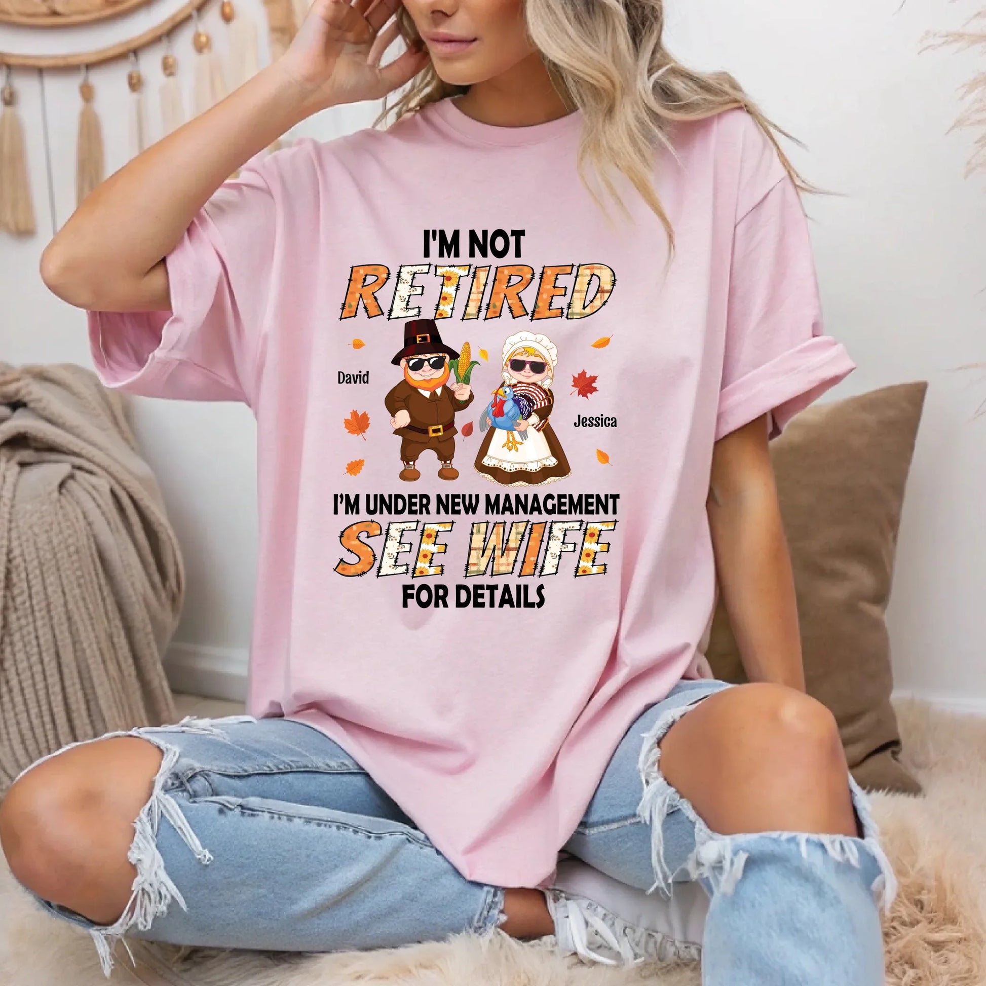 Funny Couple Shirt – Personalized “I’m Not Retired, See Wife for Details” Tee Hoodie, Sweatshirt (Image 2)