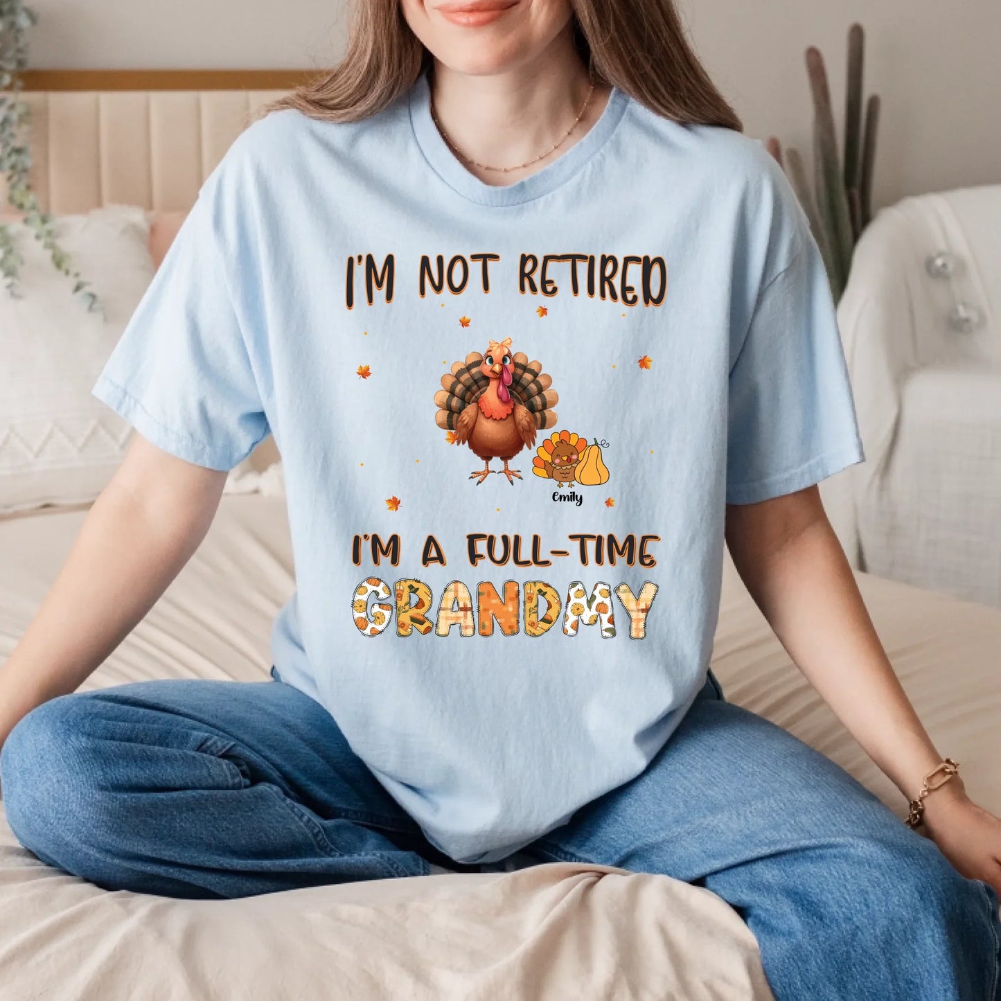 Personalized Thanksgiving Shirt – Full-Time Grandma/Grandpa Tee Hoodie, Sweatshirt | InkThreadWorks.com (Image 1)