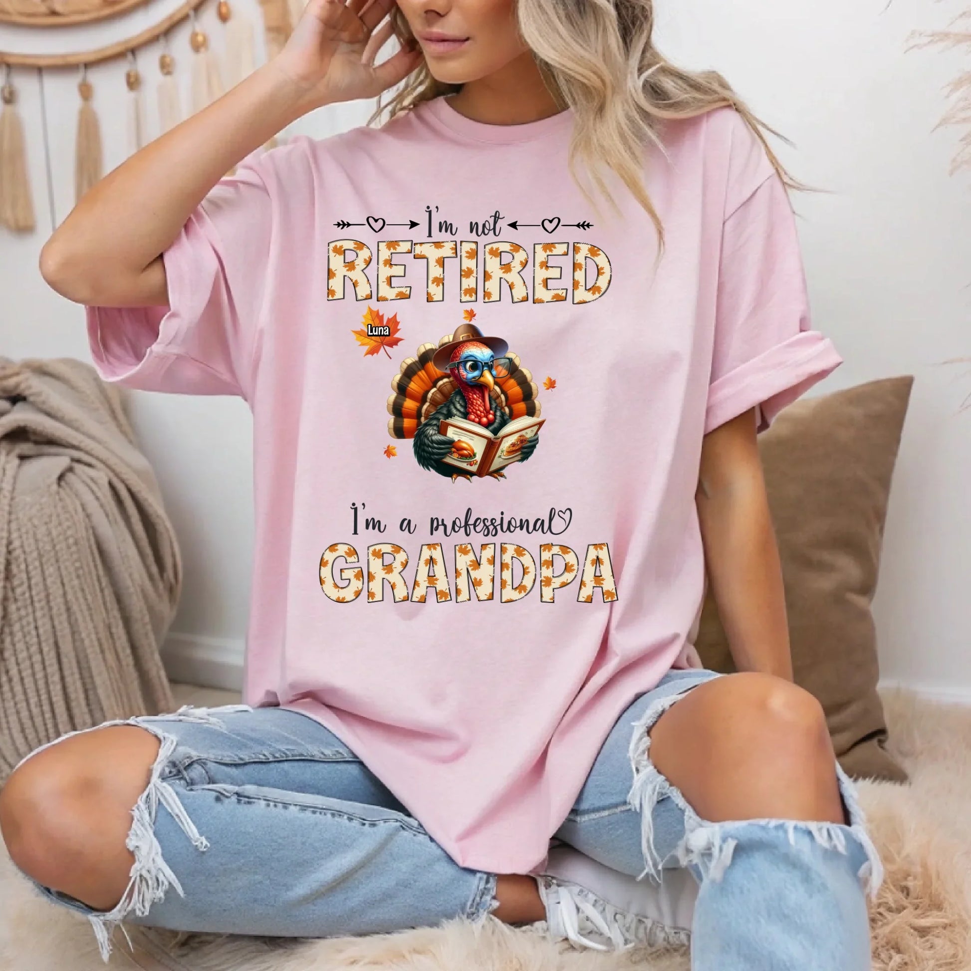 Personalized “I’m Not Retired – I’m a Professional Grandma&Grandpa” Thanksgiving Shirt with Grandkids’ Names... (Image 2)