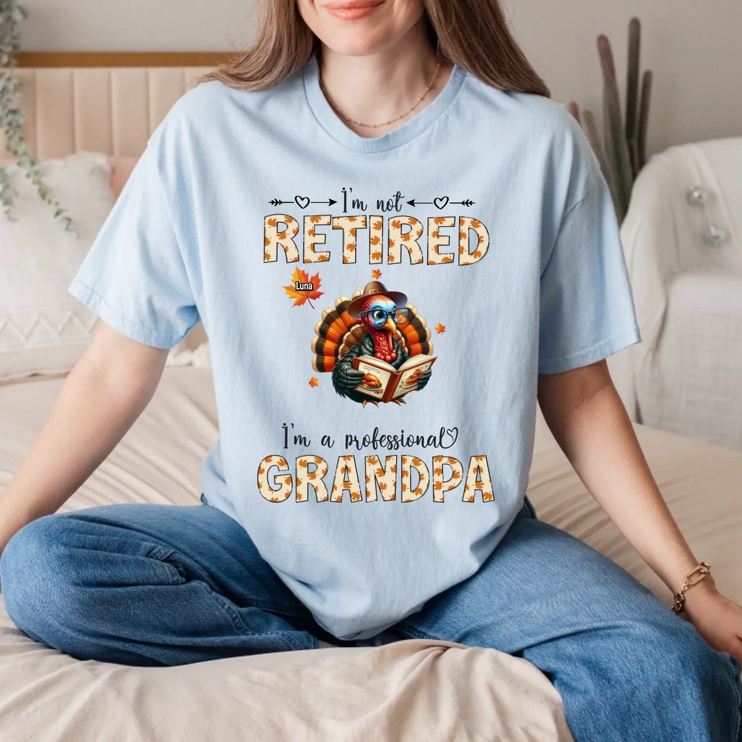 Personalized “I’m Not Retired – I’m a Professional Grandma&Grandpa” Thanksgiving Shirt with Grandkids’ Names... (Image 3)