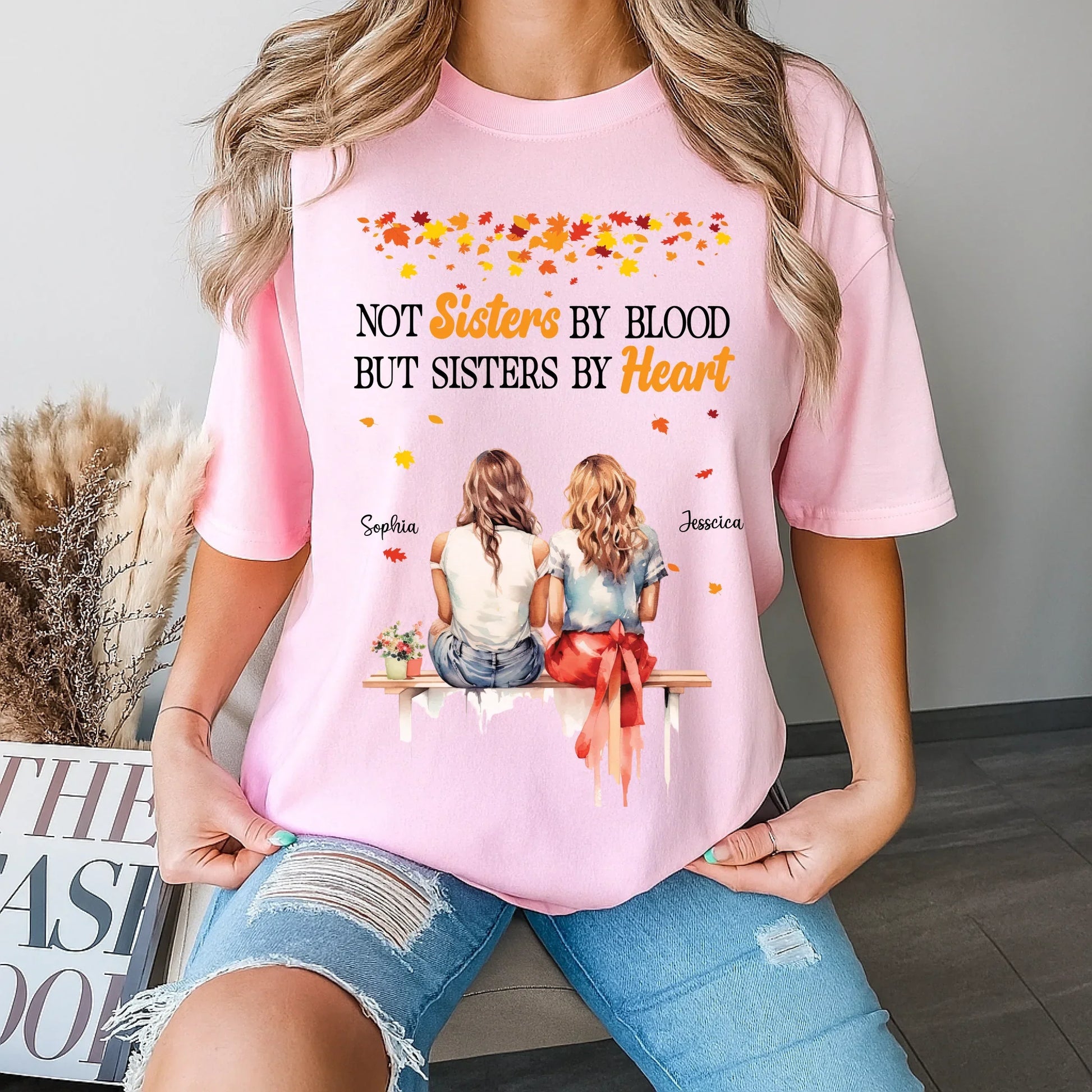 Personalized Thanksgiving Shirt – Not Sisters by Blood But Sisters by Heart – Custom BFF Fall Gift with Names &... (Image 3)
