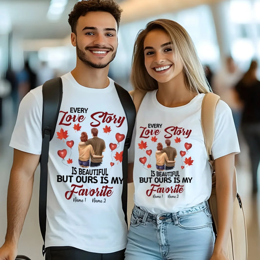 Personalized Couple Shirt – Every Love Story Is Beautiful, Ours Is My Favorite Hoodie, Sweatshirt (Image 1)