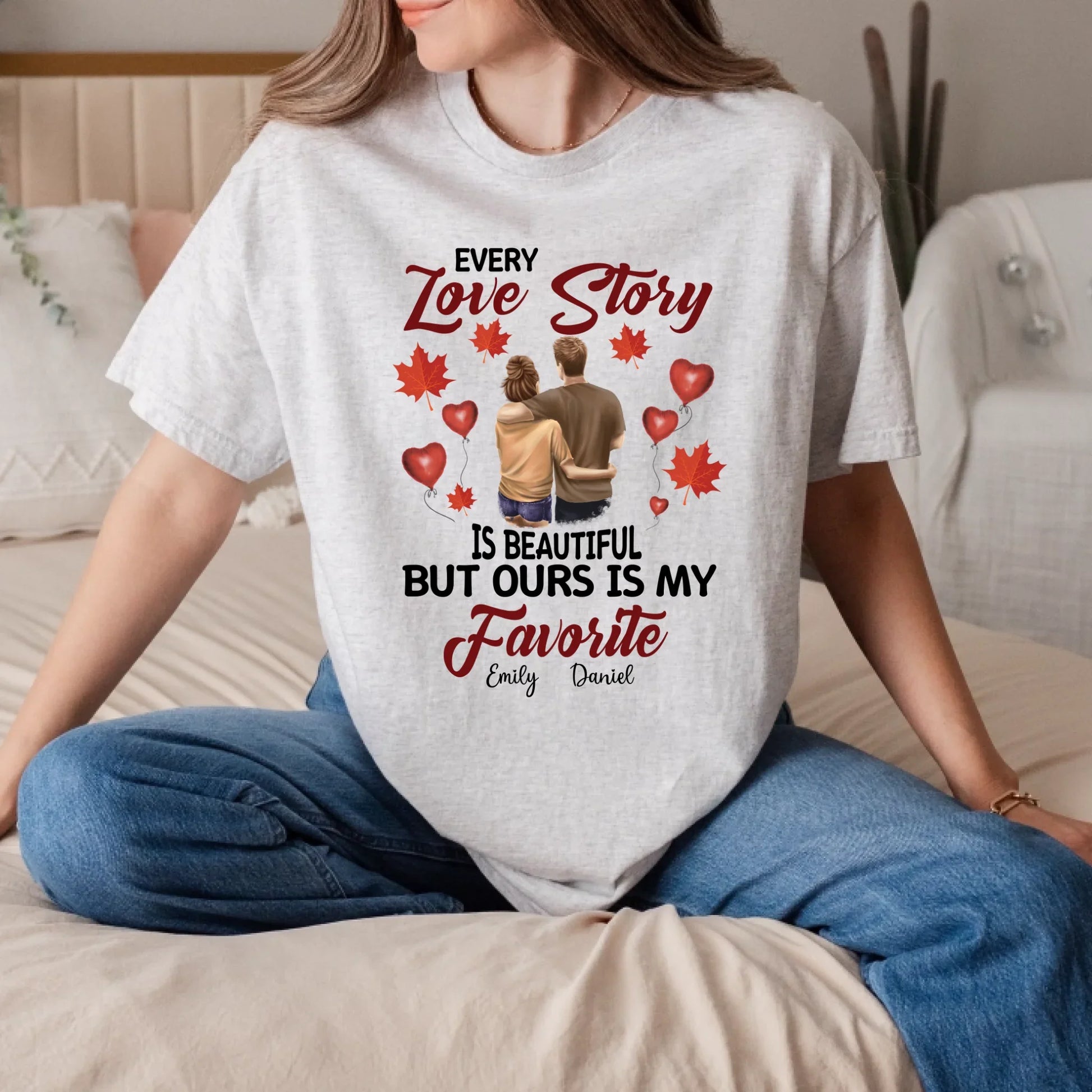 Personalized Couple Shirt – Every Love Story Is Beautiful, Ours Is My Favorite Hoodie, Sweatshirt (Image 4)