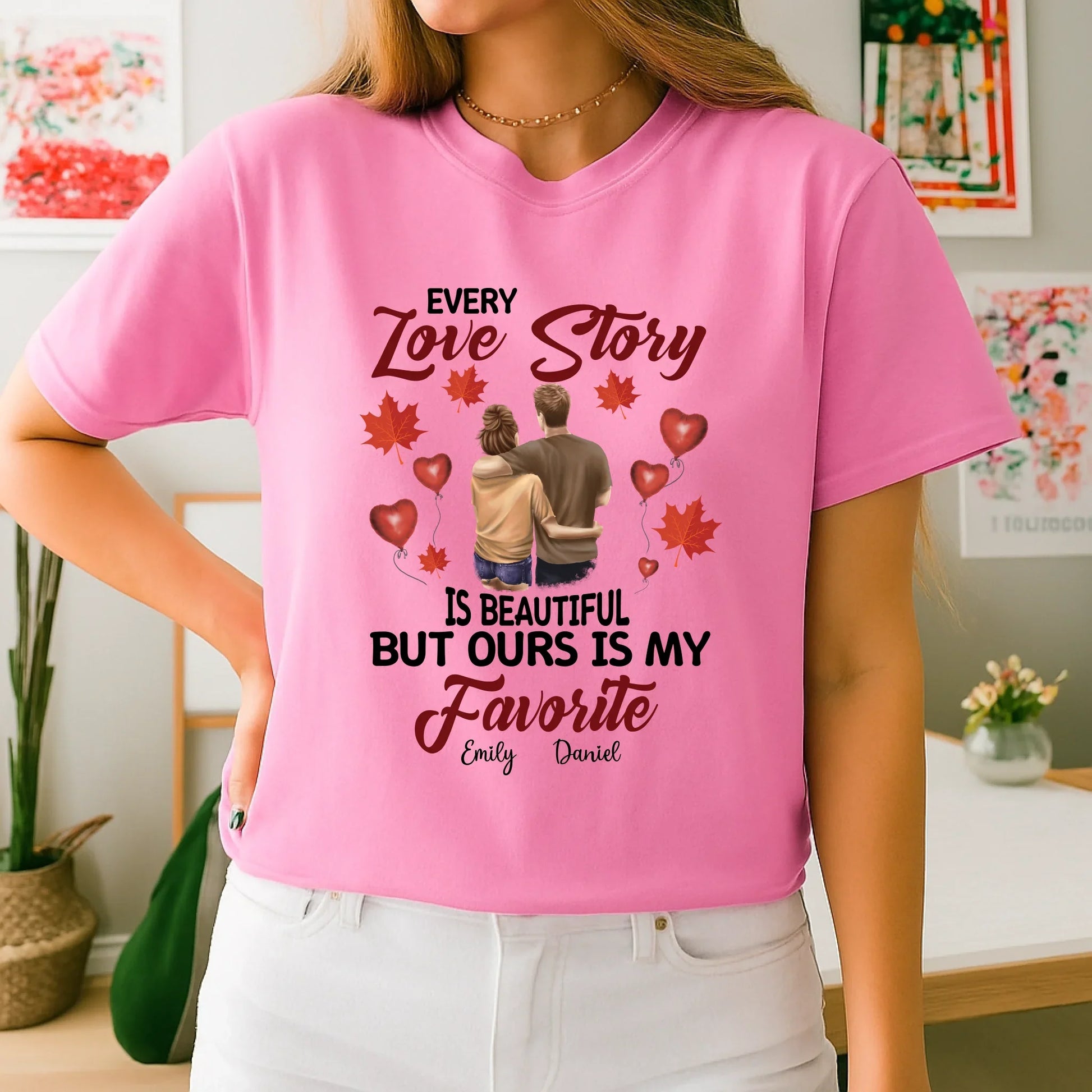 Personalized Couple Shirt – Every Love Story Is Beautiful, Ours Is My Favorite Hoodie, Sweatshirt (Image 5)