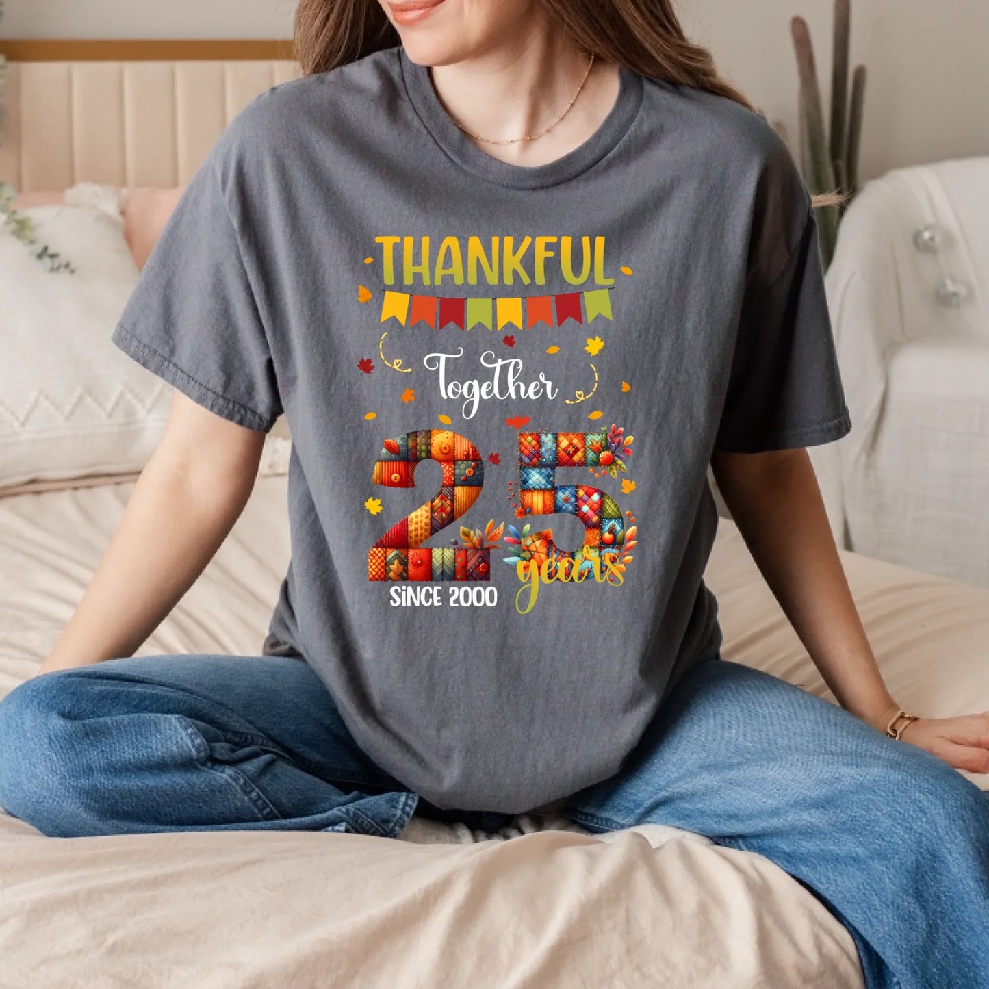 Personalized Anniversary Shirt – Thankful Together Since [Year] – Custom Years Together Tee Hoodie, Sweatshirt (Image 3)