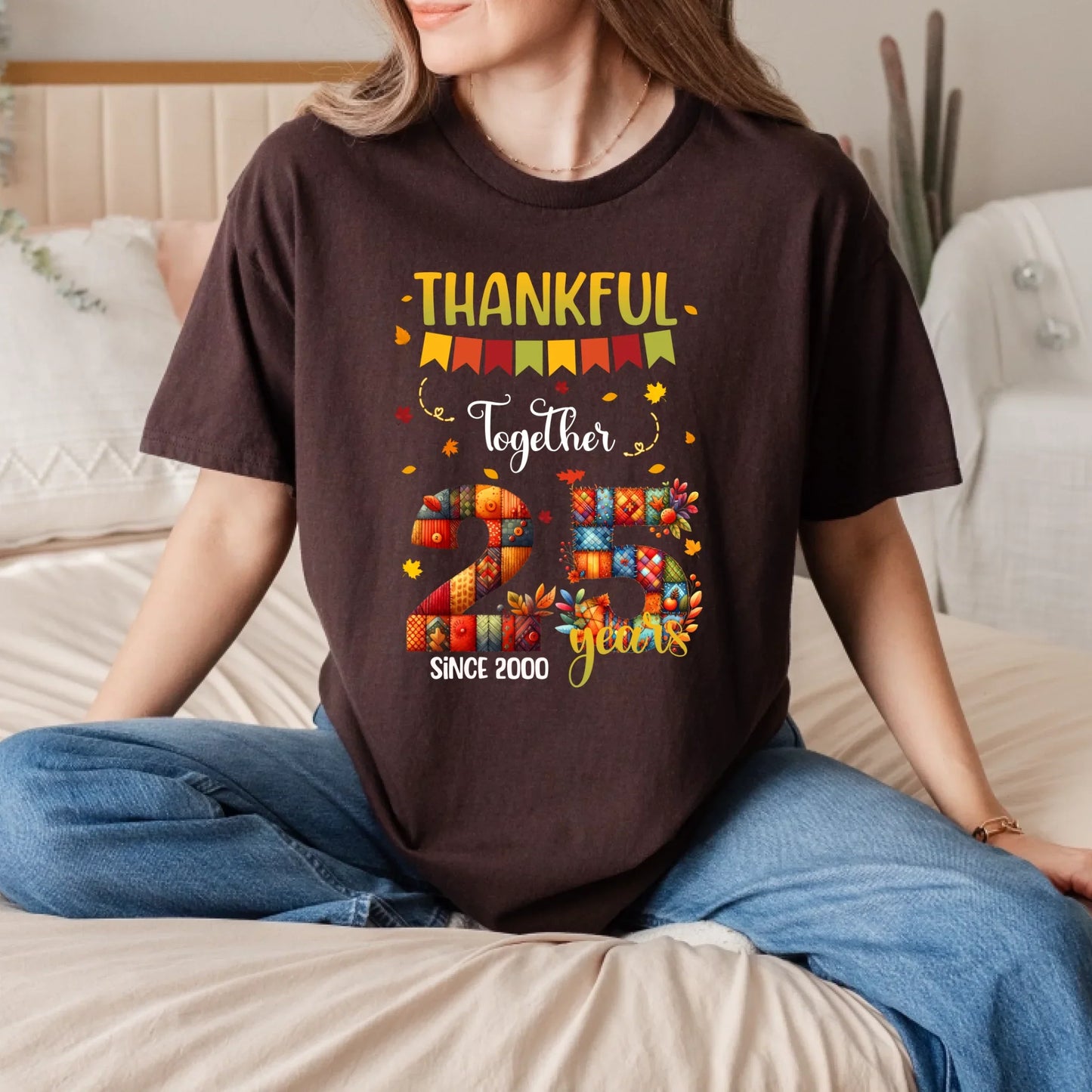 Personalized Anniversary Shirt – Thankful Together Since [Year] – Custom Years Together Tee Hoodie, Sweatshirt (Image 5)