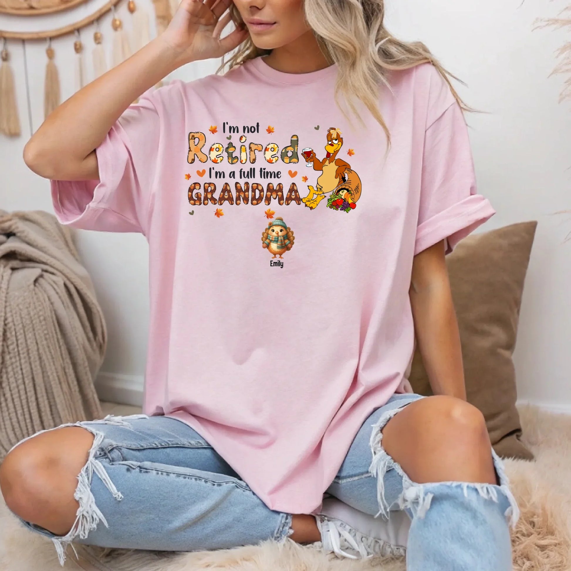 Personalized “I’m Not Retired – I’m a Full-Time Grandma/Grandpa” Thanksgiving Shirt with Grandkids’ Names &... (Image 2)