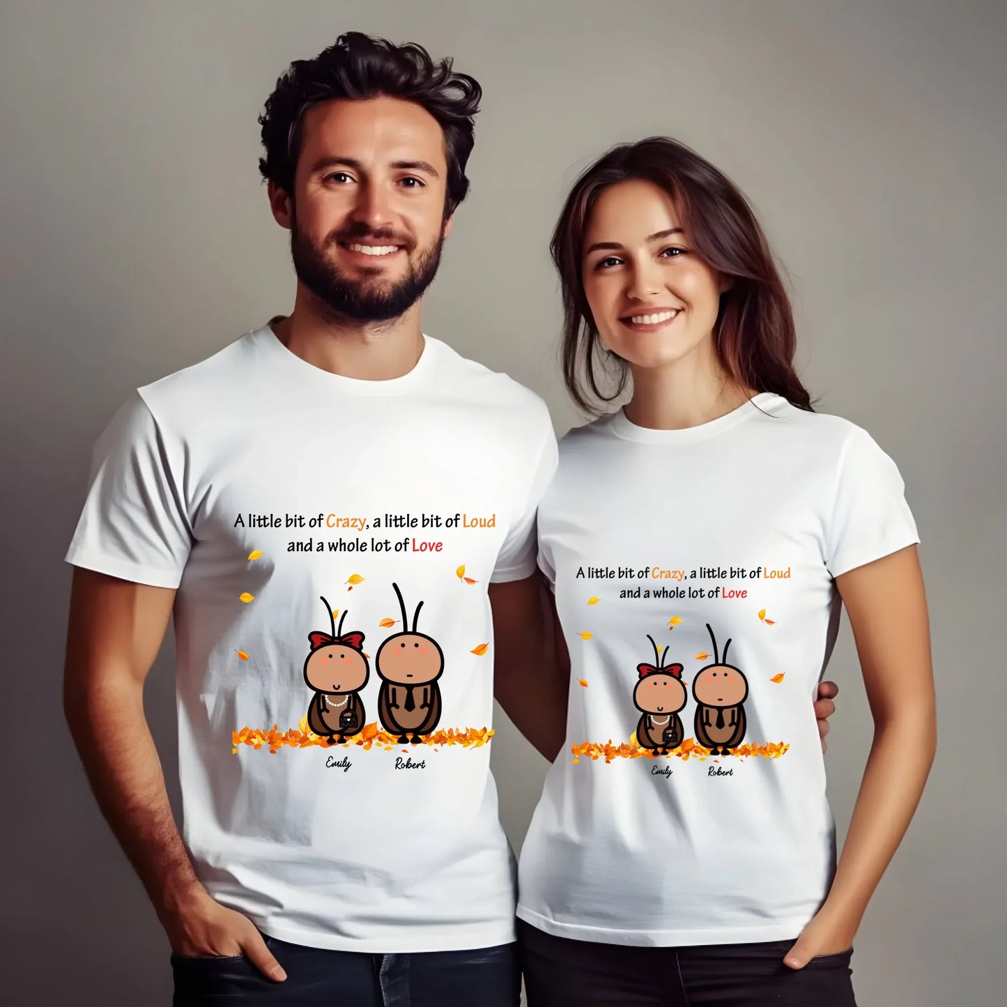 Personalized Cockroach Family Shirt – “A Little Bit of Crazy, a Little Bit of Loud and a Whole Lot of Love”... (Image 1)