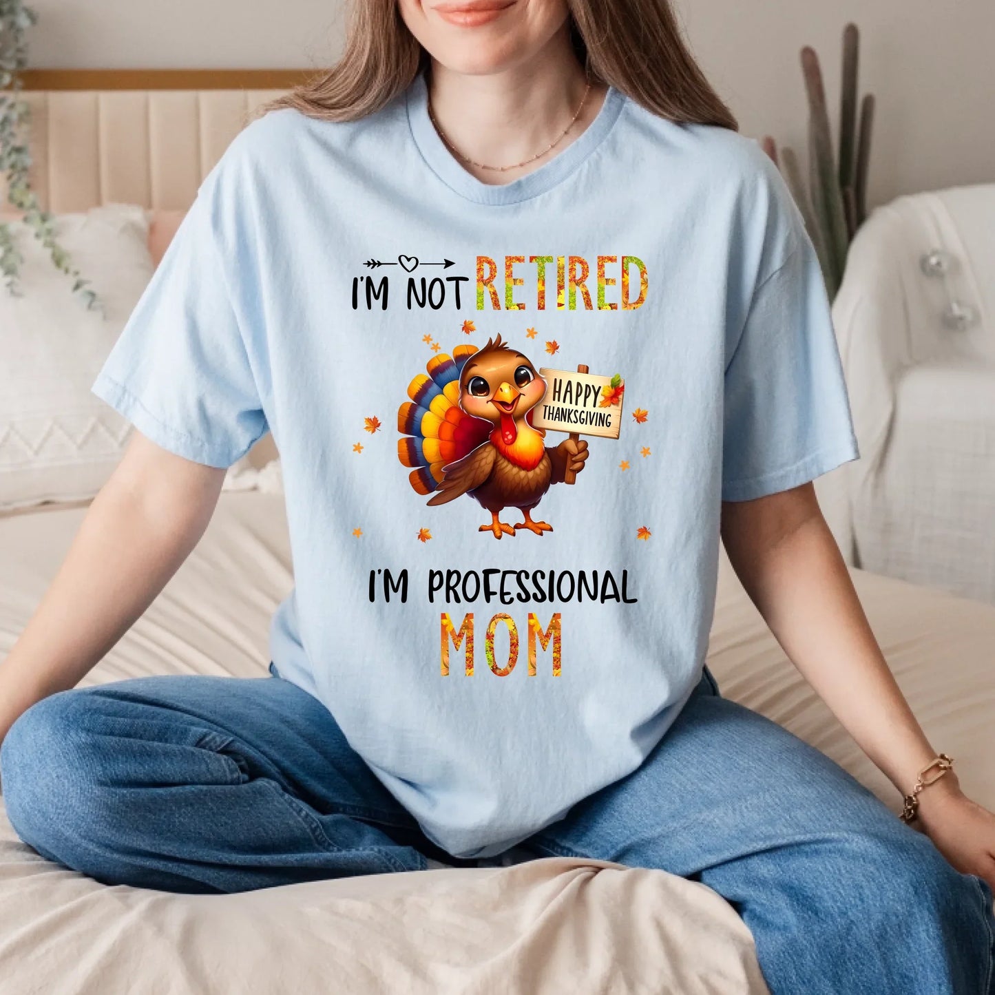 Personalized “I’m Not Retired, I’m a Professional Grandma/Mom” Thanksgiving Shirt – Custom Names & Cute Turkey... (Image 1)