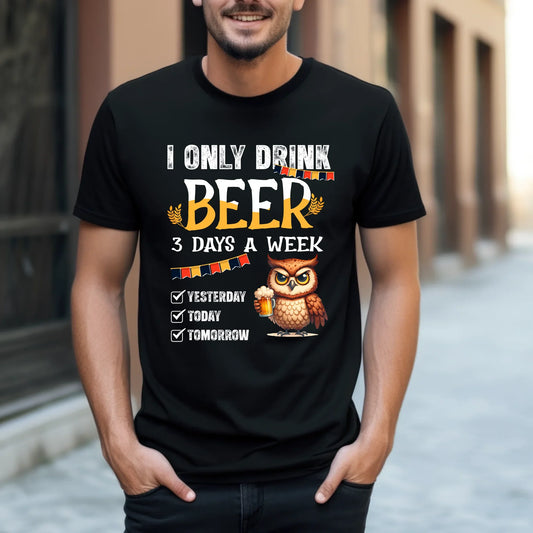 Personalized I Only Drink Beer 3 Days A Week T-Shirt – Funny Character Beer Lover Shirt Hoodie, Sweatshirt (Image 1)