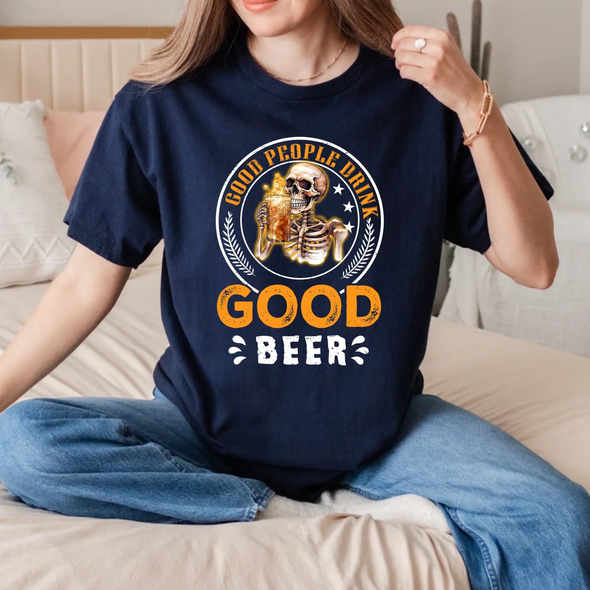 Good People Drink Good Beer T-Shirt – Customizable Skeleton Beer Lover Tee for Men & Women Hoodie, Sweatshirt (Image 4)