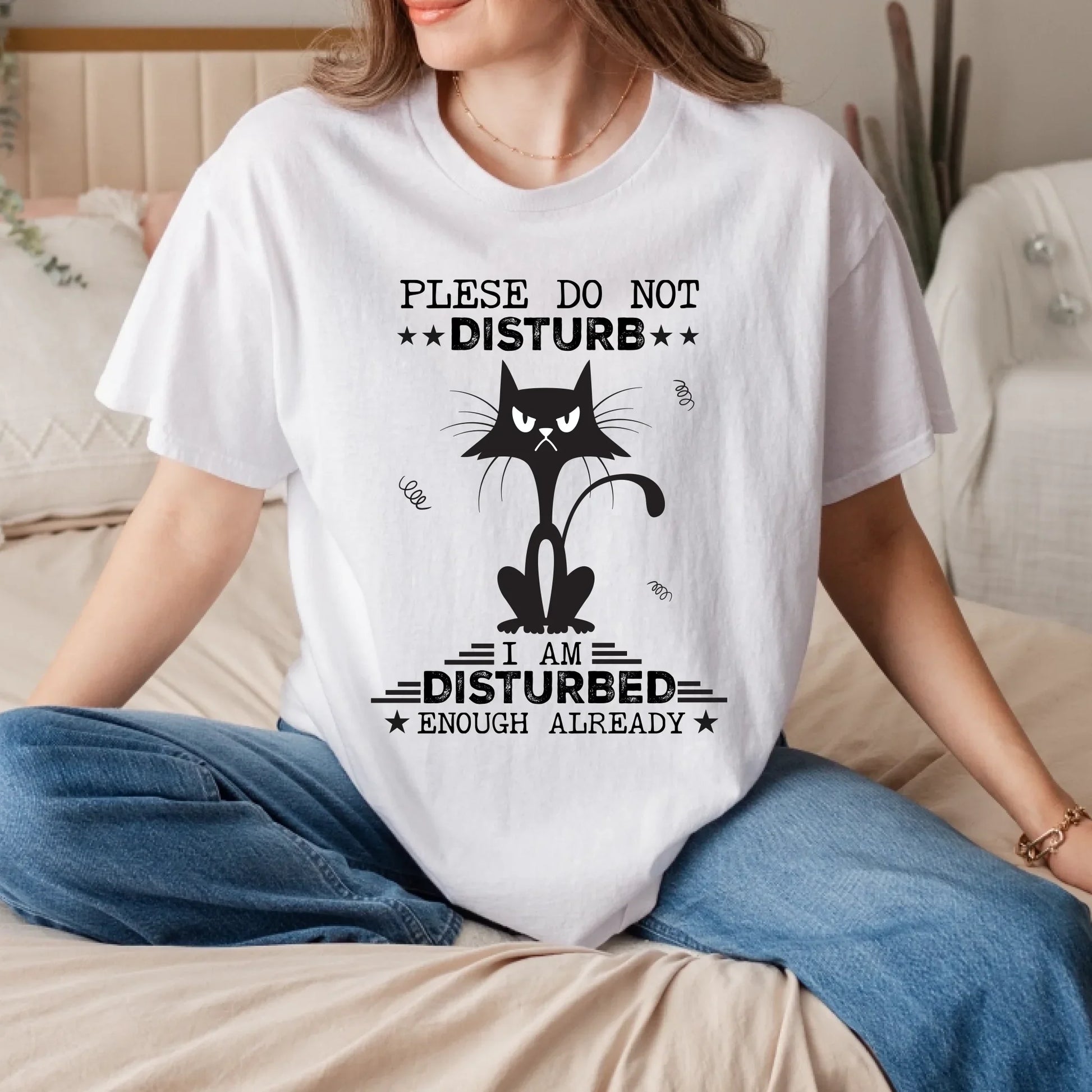 Funny Cat Shirt – Please Do Not Disturb T-Shirt – I Am Disturbed Enough Already Graphic Tee for Cat Lovers... (Image 3)