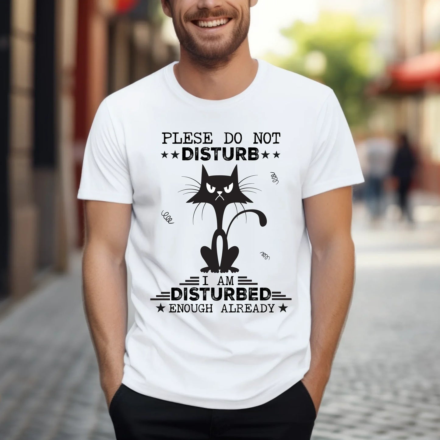 Funny Cat Shirt – Please Do Not Disturb T-Shirt – I Am Disturbed Enough Already Graphic Tee for Cat Lovers... (Image 4)