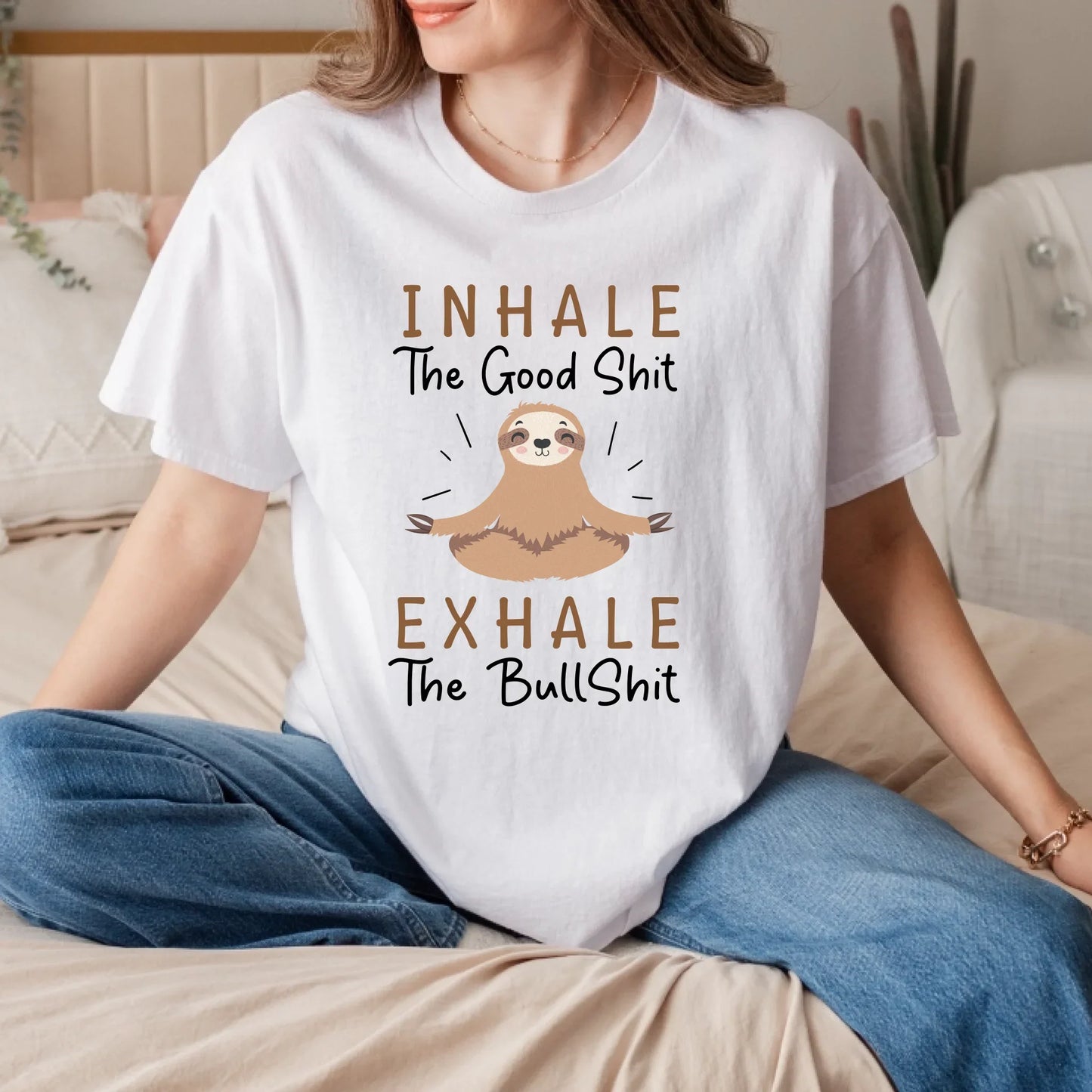 Inhale The Good Shit Exhale The Bullshit Sloth Yoga T-Shirt Funny Tee Hoodie, Sweatshirt | InkThreadWorks.com (Image 1)