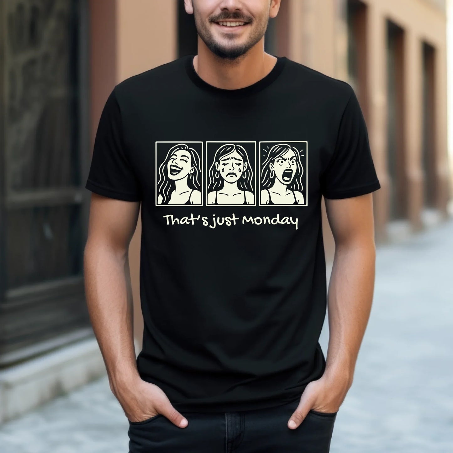 Funny Monday T-Shirt – “That’s Just Monday” Graphic Tee – Work Week Humor Shirt Hoodie, Sweatshirt (Image 4)