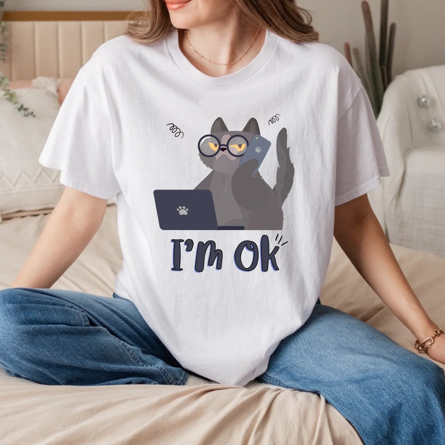 Funny Cat T-Shirt – I’m OK Graphic Tee – Cute Stress Relatable Shirt for Cat Lovers Hoodie, Sweatshirt (Image 4)