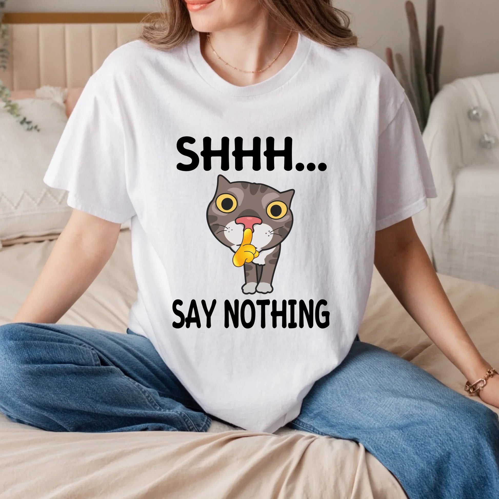 Shhh Say Nothing Cat T-Shirt – Funny Graphic Tee for Cat Lovers, Unisex Casual Top Hoodie, Sweatshirt (Image 3)