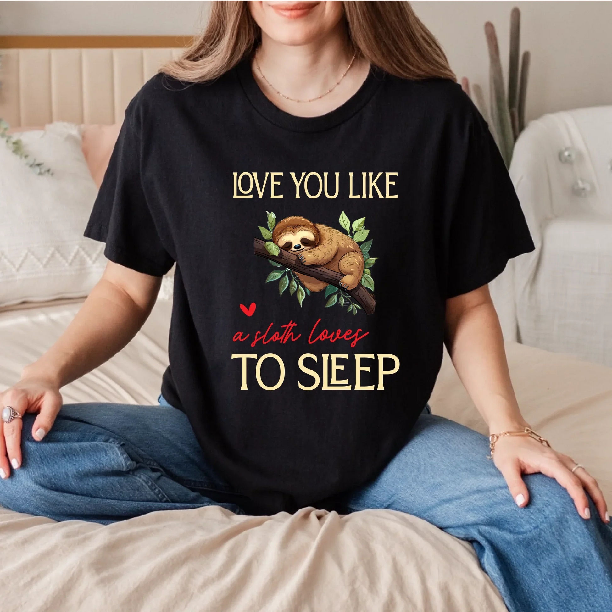 Cute Sloth T-Shirt – Love You Like A Sloth Loves To Sleep – Funny Animal Tee Gift Hoodie, Sweatshirt (Image 1)