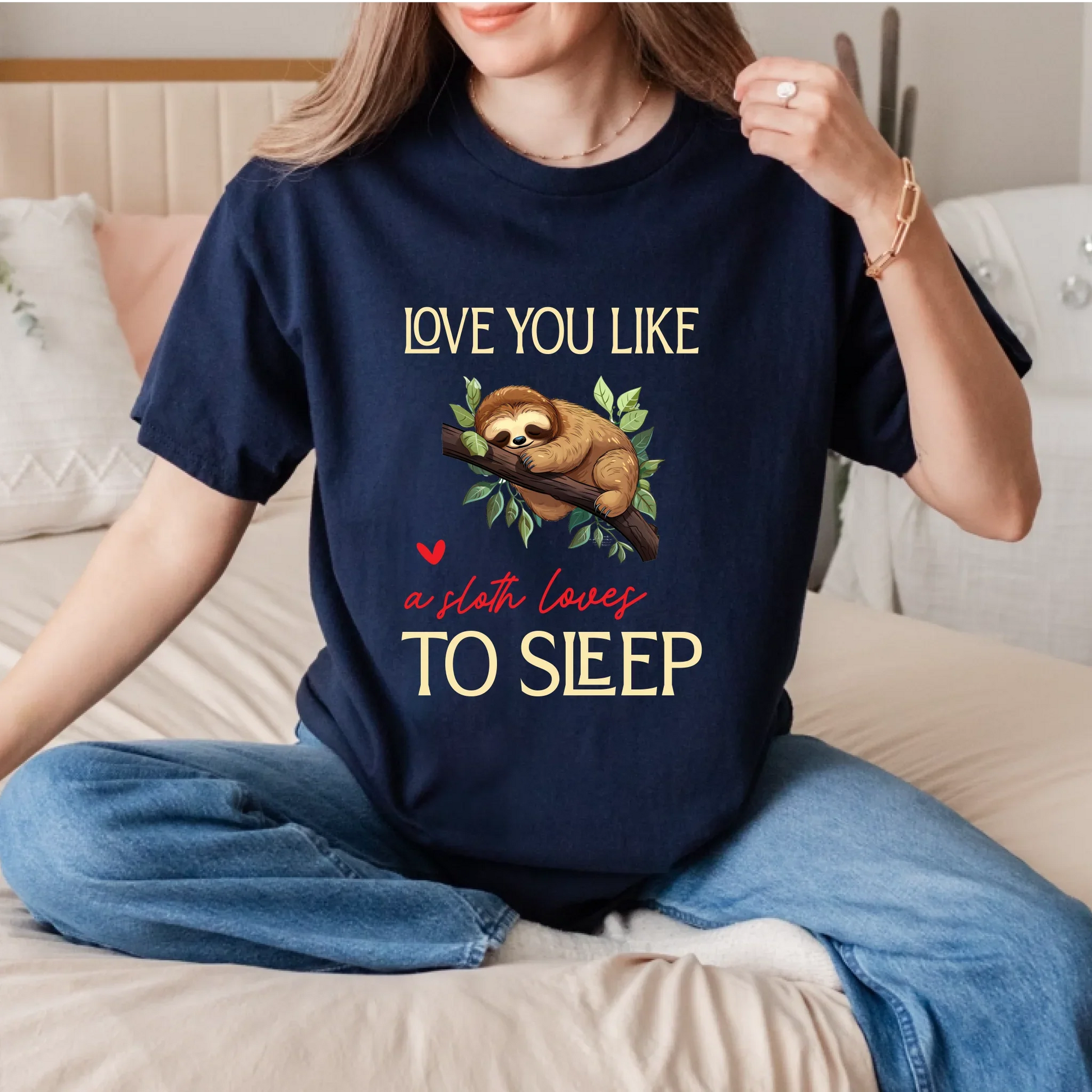Cute Sloth T-Shirt – Love You Like A Sloth Loves To Sleep – Funny Animal Tee Gift Hoodie, Sweatshirt (Image 2)