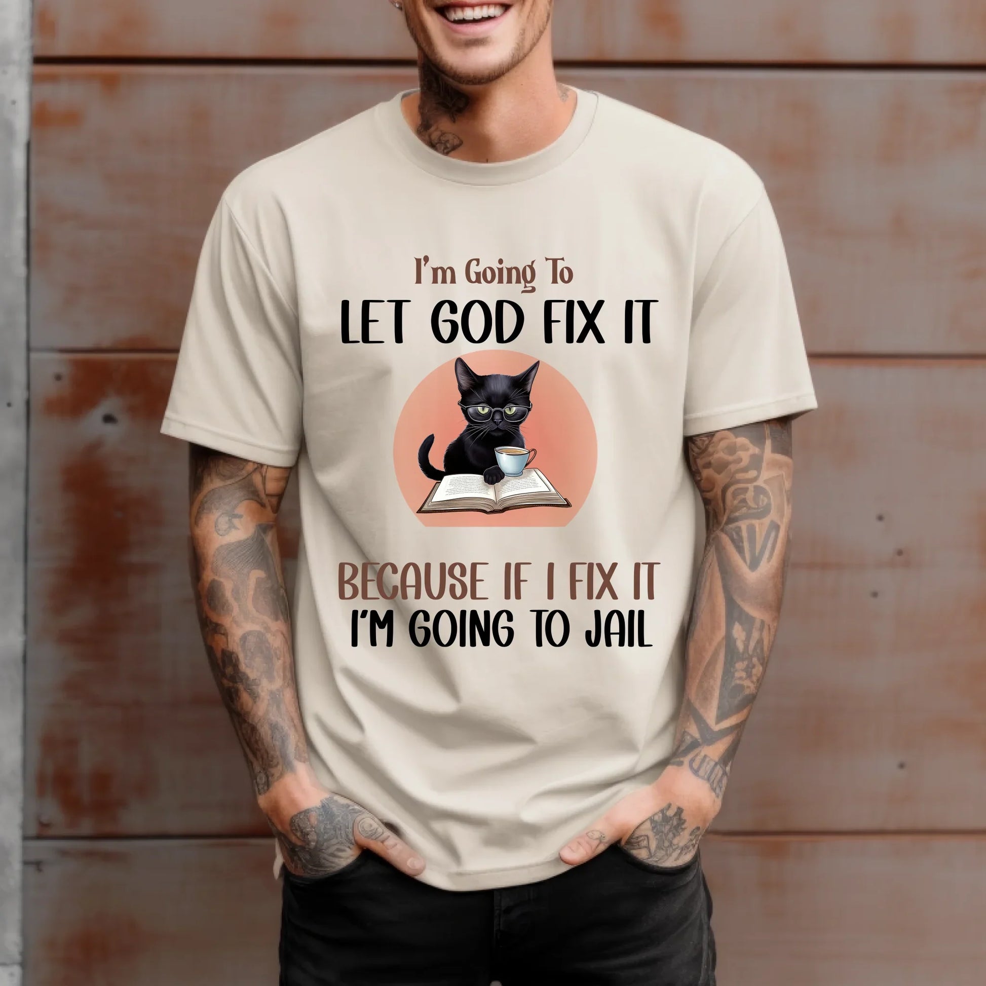 Funny Christian T-Shirt – “Let God Fix It” Cat Design – Faith and Humor Tee for Women & Men Hoodie, Sweatshirt (Image 4)
