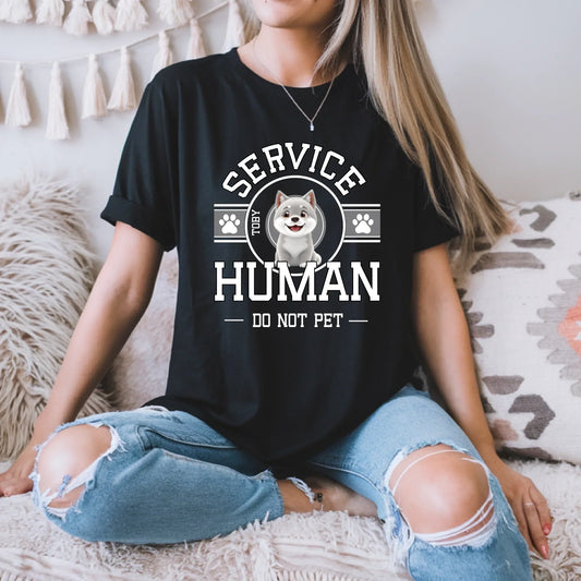 Custom Dog Service Human T-Shirt – Funny Pet Owner Shirt – Service Human Do Not Pet Tee (Customizable Dog... (Image 1)