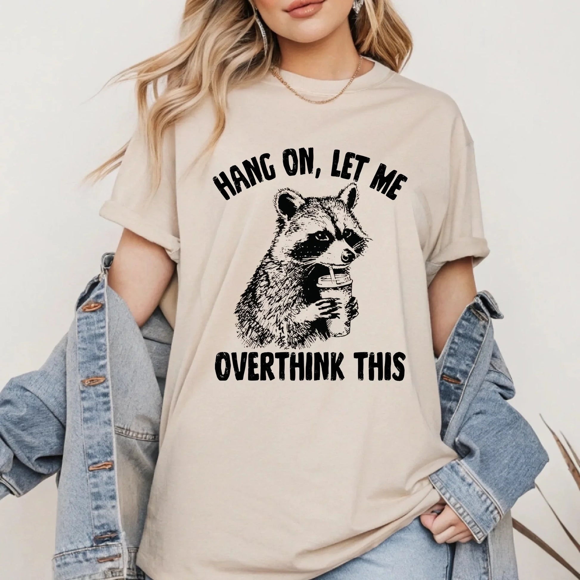 Funny Raccoon Shirt – “Hang On Let Me Overthink This” Graphic Tee Hoodie, Sweatshirt | InkThreadWorks.com (Image 3)