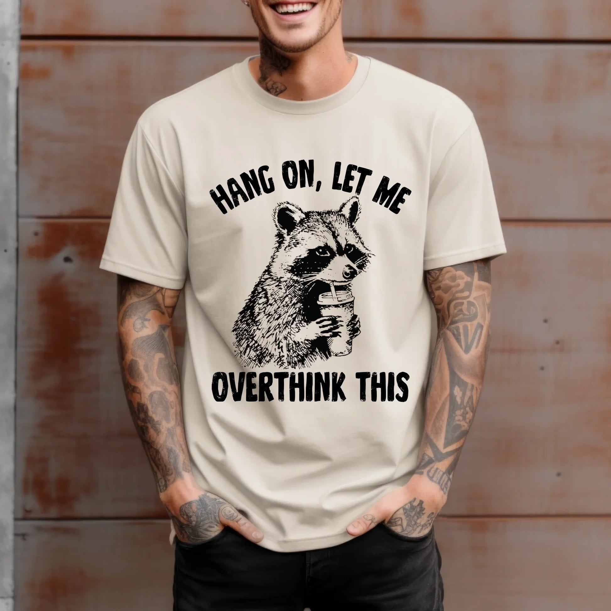 Funny Raccoon Shirt – “Hang On Let Me Overthink This” Graphic Tee Hoodie, Sweatshirt | InkThreadWorks.com (Image 4)