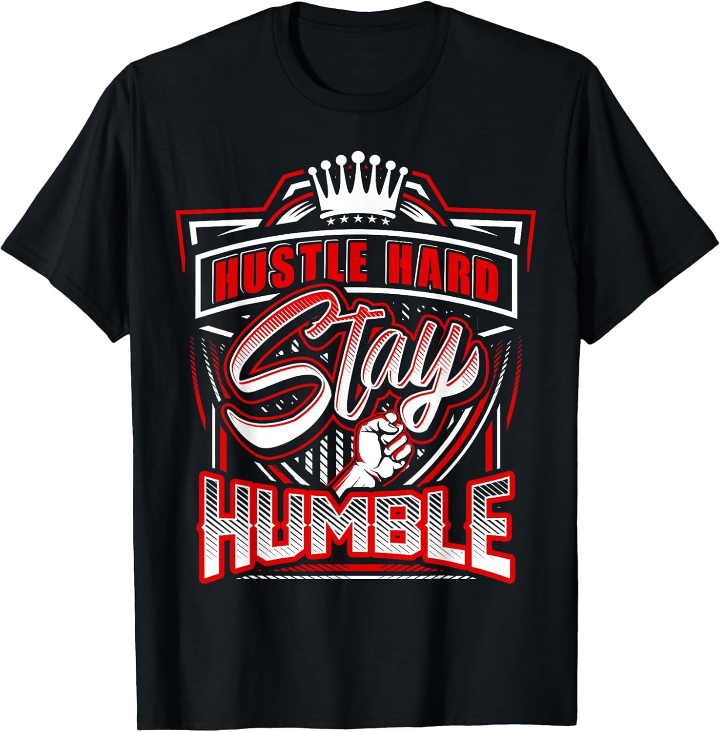 Hustle Hard Stay Humble Urban Hip Hop T-Shirt T-Shirt