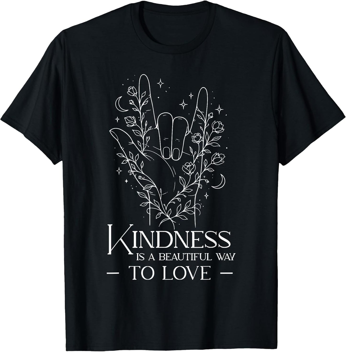 ASL I Love You Symbol Kindness Love Quote Sign Language T-Shirt