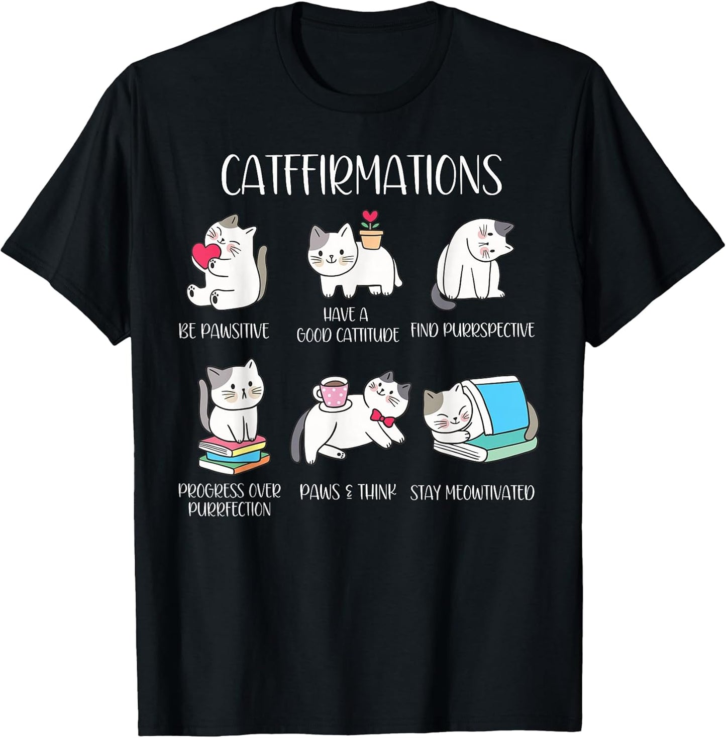 Retro Cat Affirmation Inspirational Quote Positive Cat Owner T-Shirt
