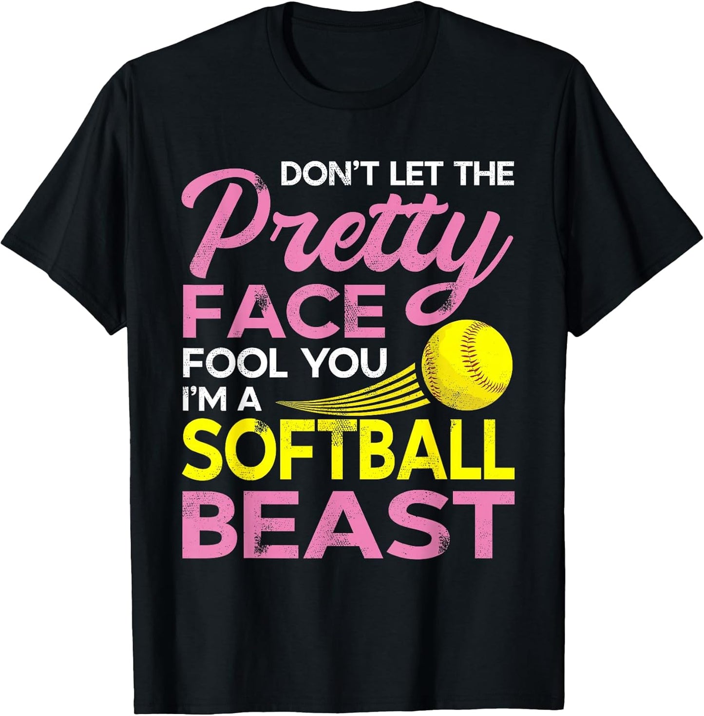 Funny Softball Girl with Pretty Face T-Shirt