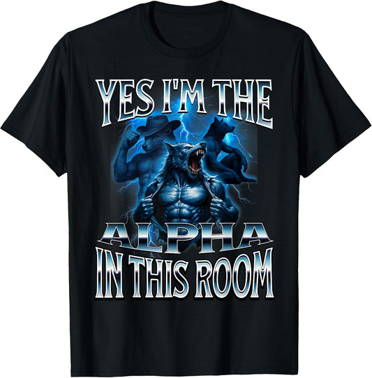 Alpha Wolf Meme Beta Male Funny Embarrassing Cringe Gag Joke T-Shirt