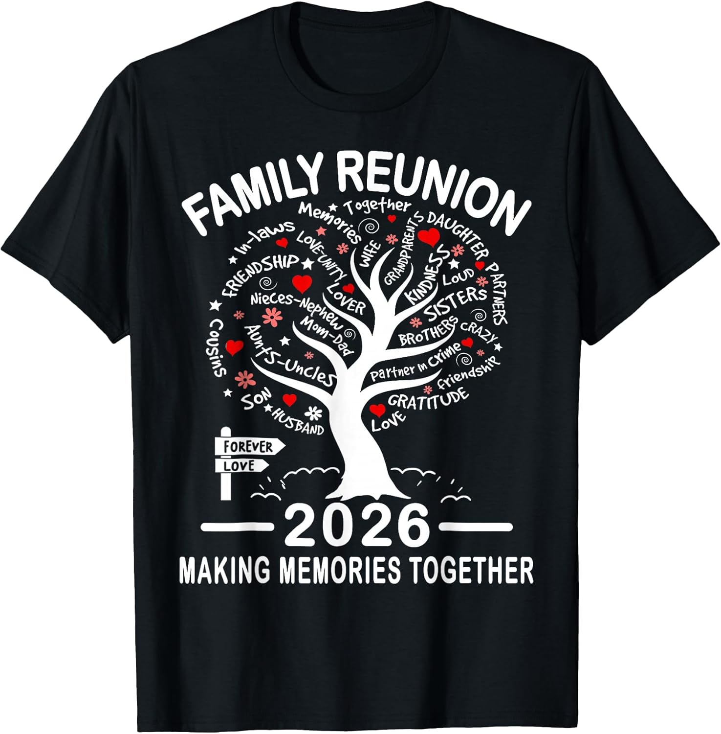 Making Memories Family Matching Group Family Reunion 2026 T-Shirt