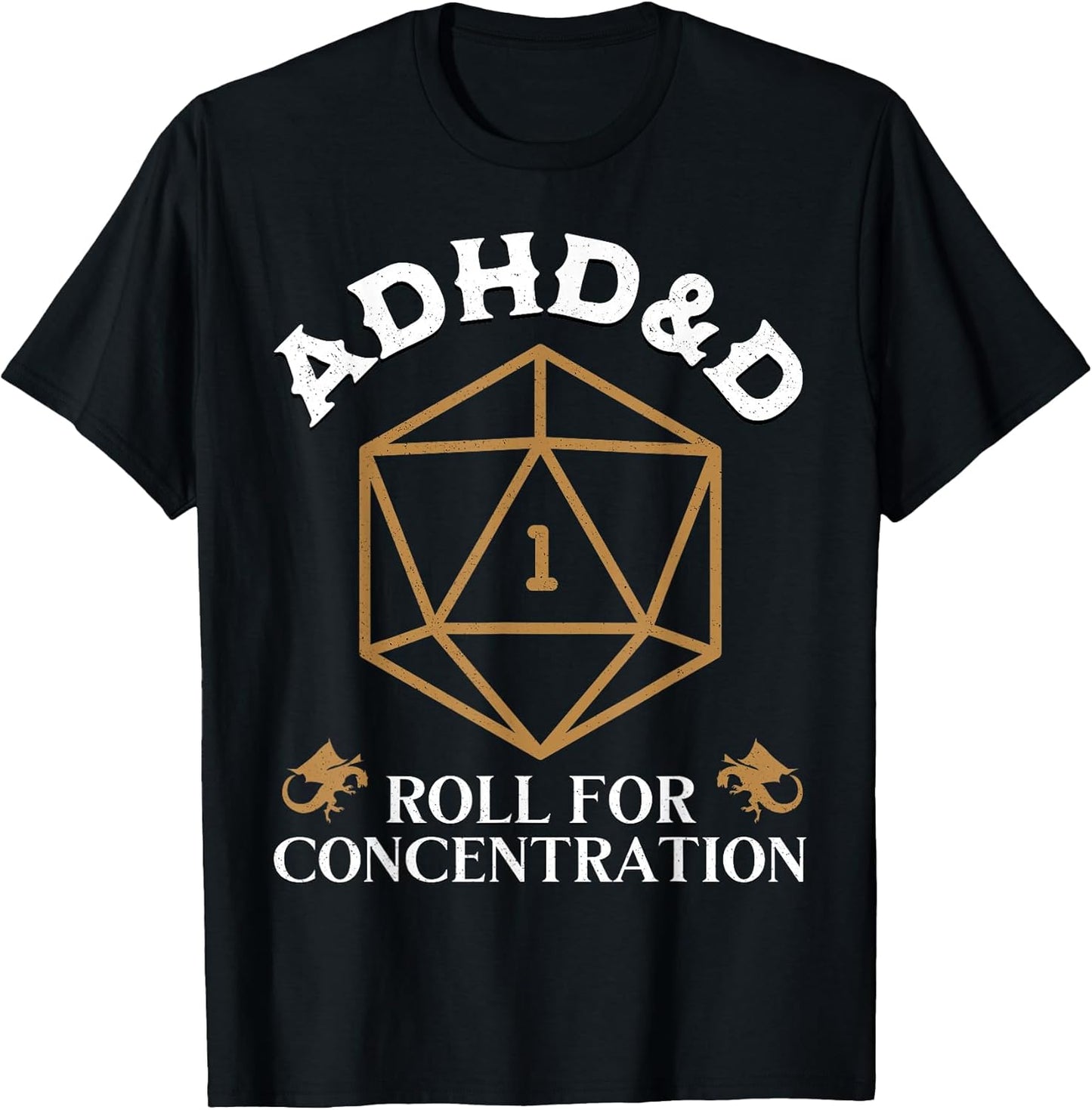 Vintage ADHD&D Roll for Concentration DND Men Women T-Shirt